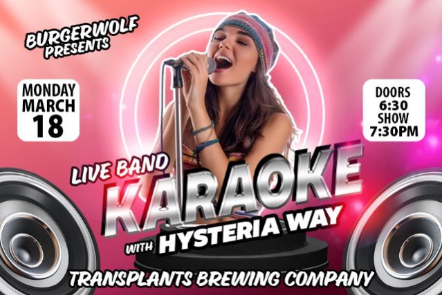 FREE SHOW: Live Band Karaoke with Hysteria Way at Transplants Brewing Company – Palmdale, CA