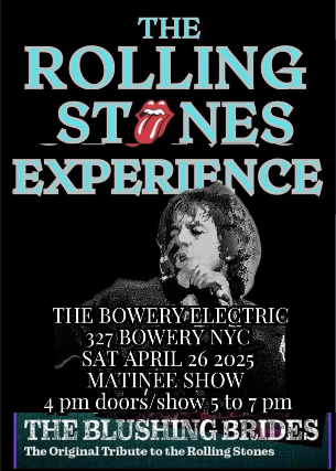 The Rolling Stones Experience with The Blushing Brides at The Bowery Electric – New York, NY