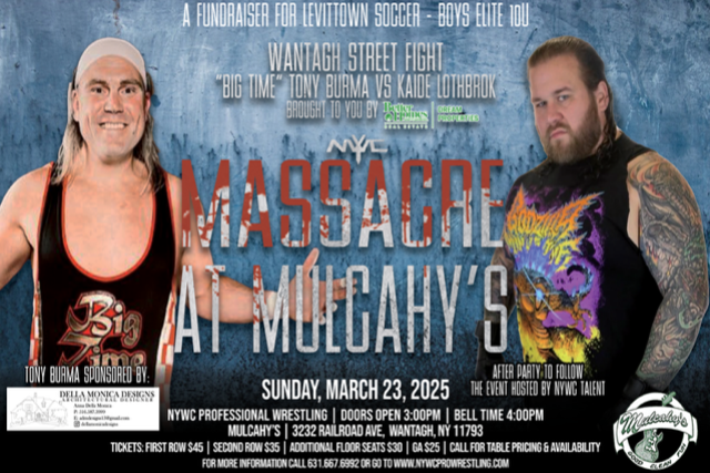 NYWC’s wrestling Connection presents: Massacre at Mulcahy’s at Mulcahy’s – Wantagh, NY