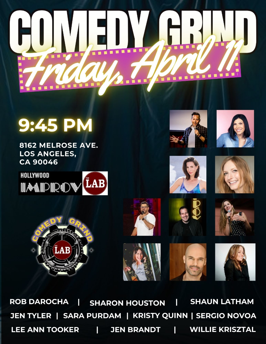 Comedy Grind ft. Rob DaRocha, Sharon Houston, Jen Tyler, Sara Purdam, Kristy Quinn, Sergio Novoa, Lee Ann Tooker, Jen Brandt, Willie Krisztal & more TBA!