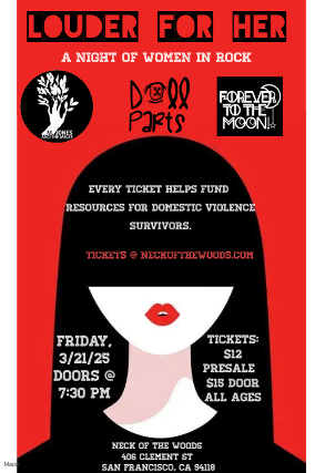 Louder For Her: A Night of Women in Rock featuring Doll Parts/ M Jones and the Melee/ Forever to the Moon at Neck of the Woods – San Francisco, CA