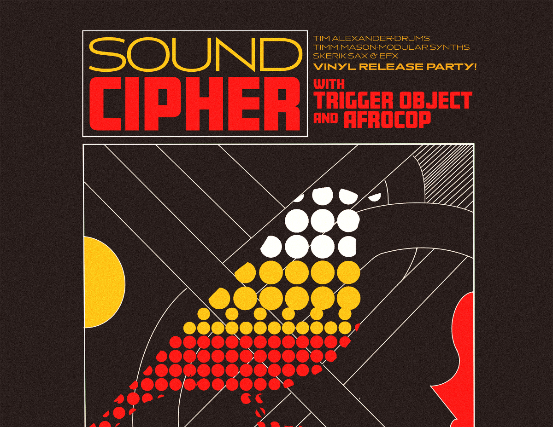 Sound Cipher (Release) w. Trigger Object & Afrocop