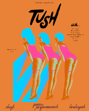 Clock-Out Lounge Presents: TUSH! at Clock-Out Lounge – Seattle, WA