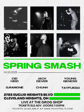 SPRING SMASH at Grog Shop – Cleveland Heights, OH