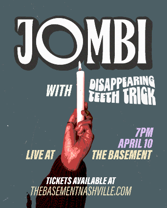 Jombi w/ Disappearing Teeth Trick at The Basement – Nashville, TN