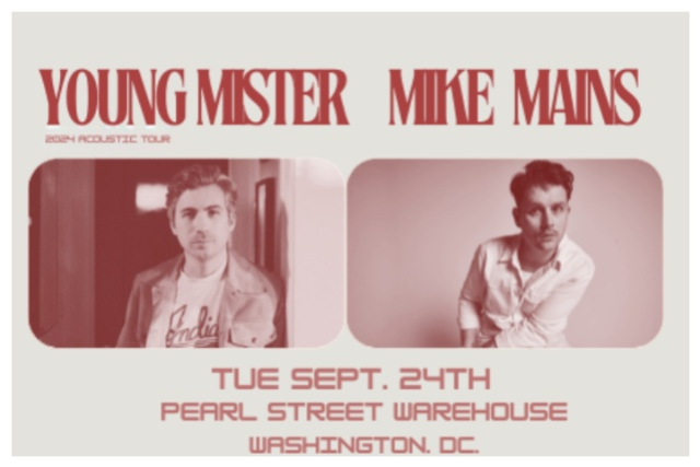 CANCELLED – Mike Mains + Young Mister at Pearl Street Warehouse – Washington, DC