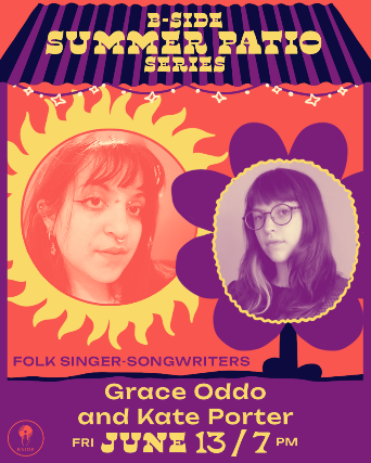 B Side Summer Patio Series with Grace Oddo and Kate Porter