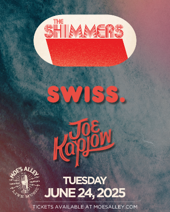 Moe's Alley Presents: The Shimmers, SWISS. & Joe Kaplow (solo)
