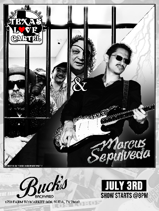 Texas Love Cartel, Marcus Sepulveda at Buck’s Backyard (Indoor) – Buda, TX