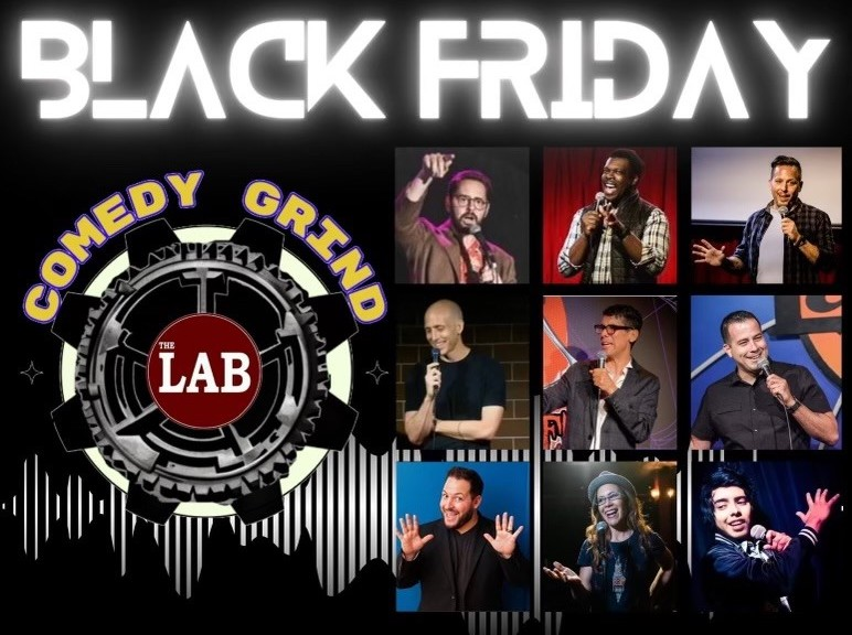 Comedy Grind! ft. Rob DaRocha, Eric Shwartz, Mike Cano, Willie Krisztal, Martin Rizo, El Smith, Jason Greene, Fielding Edlow, Mattio Martinez, Charley Lanyon and more TBA!