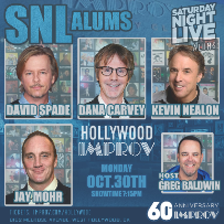SNL Alums David Spade, Dana Carvey, Jay Mohr, and Kevin Nealon! Hosted by Greg Baldwin
