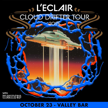L’ECLAIR at Valley Bar – Phoenix, AZ