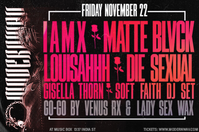 IAMX, Matte Blvck, Louisahhh, Die Sexual, Soft Faith (DJ Set)