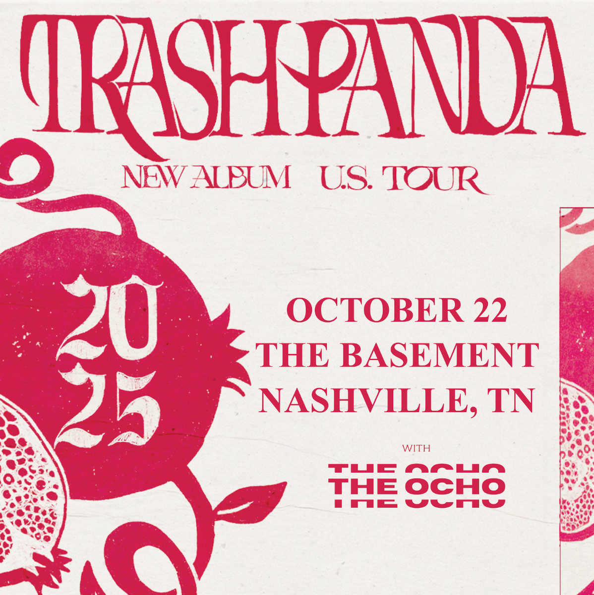 Trash Panda - Album Release Tour