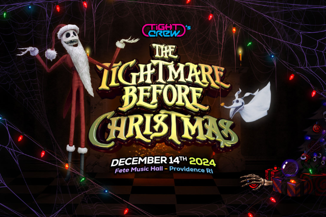 Tightmare Before Christmas at Fete Music Hall – Providence, RI