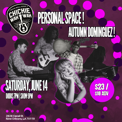 Personal Space & Autumn Dominguez