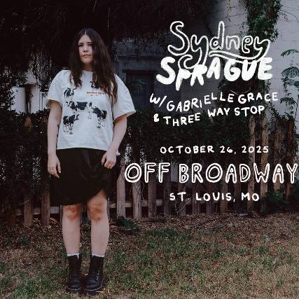 Sydney Sprague at Off Broadway – Saint Louis, MO