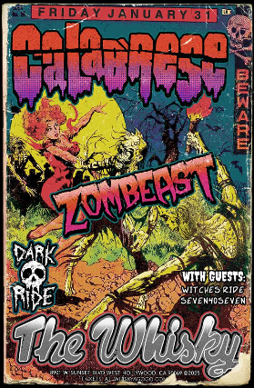 Calabrese, Zombeast , Dark Ride , Witches Ride, Seven40Seven at Whisky A Go Go – West Hollywood, CA