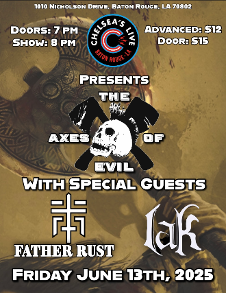 Axes of Evil with Father Rust and Lak