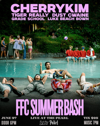 First Floor Collective Summer Bash ft. Cherry Kim, Tiger Really, Dust Cwain + guests