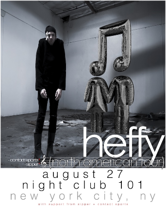 Heffy, Contact Sports, Sipper