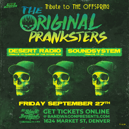 The Original Pranksters, Desert Radio, SoundSystem at The Black Buzzard at Oskar Blues – Denver, CO