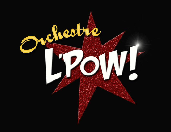 ORCHESTRE L'POW followed by Sinferno
