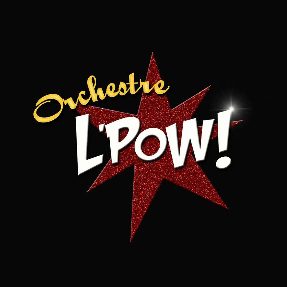 ORCHESTRE L'POW followed by Sinferno - 10/08/25