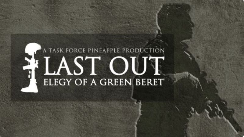 Last Out: Elegy of a Green Beret – Wednesday July 9