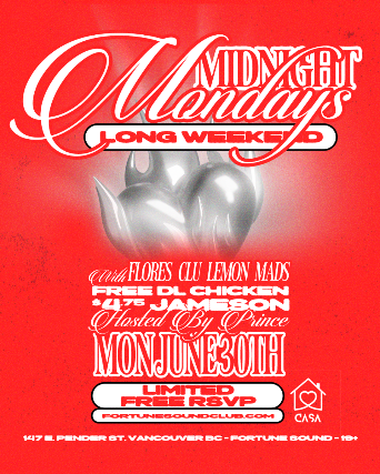 Midnight Mondays Long Weekend