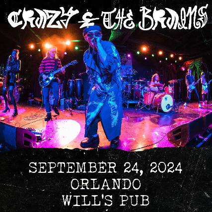 Crazy and the Brains in Orlando at Will’s Pub – Orlando, FL