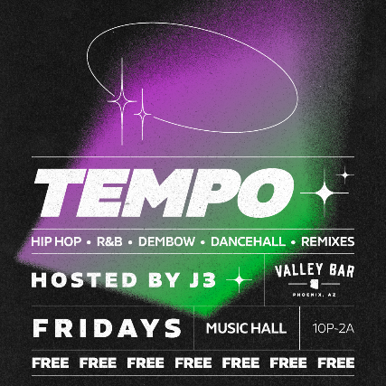 TEMPO: HOSTED BY DJ J3  // TODAY AND YESTERDAY'S HIP-HOP + R&B