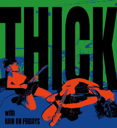 Thick , Rain on Fridays, Trash Sound Conglomerate at Sunset Tavern – Seattle, WA