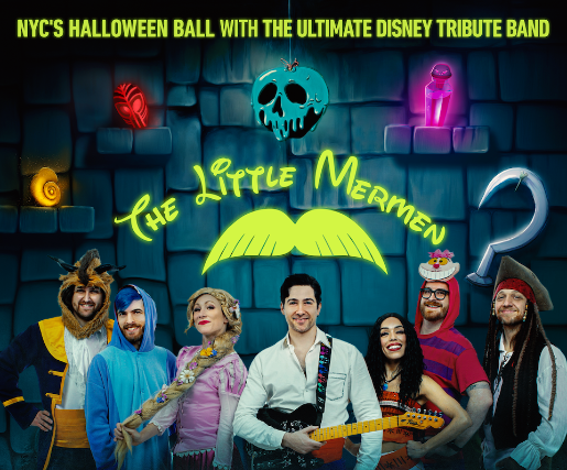 NYC Halloween Ball with The Ultimate Disney Tribute Band: The Little Mermen at Cutting Room – New York, NY