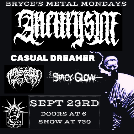 Aneurysm, Casual Dreamer, Mission 7, Stacy Glow