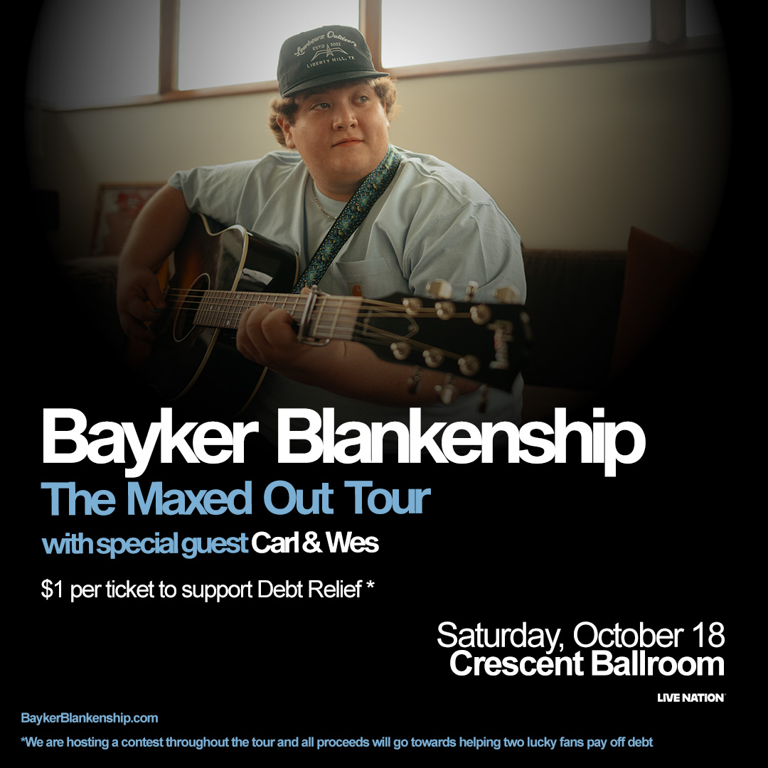BAYKER BLANKENSHIP - MAXED OUT TOUR