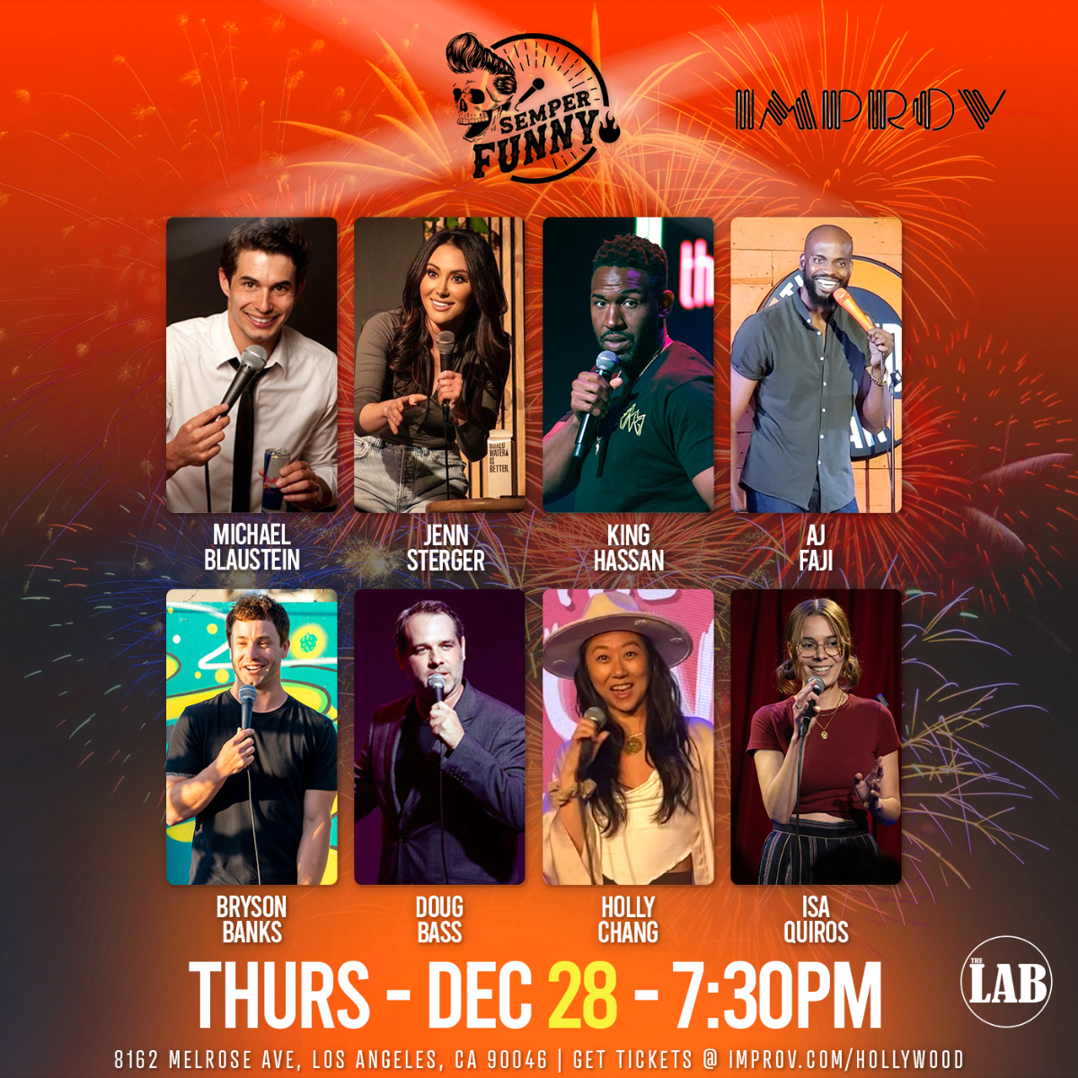 Semper Funny ft. Michael Blaustein, Bryson Banks, Holly Chang, Doug Bass,  AJ Faji,  Jenn Sterger, Isa Quiros & King Hassan