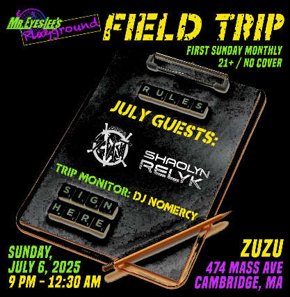 Mr. EyesLee's Playground Presents: Field Trip