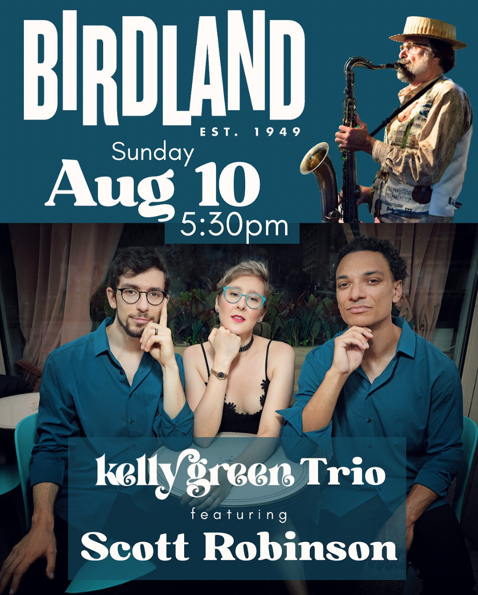 Kelly Green Trio at Birdland Kelly Green Trio at Birdland