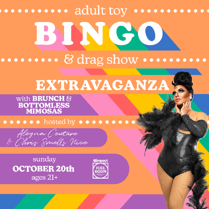 Adult Toy Bingo & Drag Extravaganza at Impact Fuel Room – Libertyville, IL