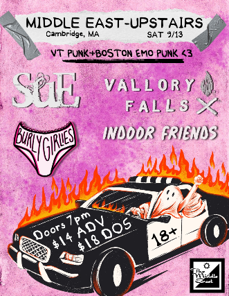 Sue, Vallory Falls, Burly Girlies, Indoor Friends