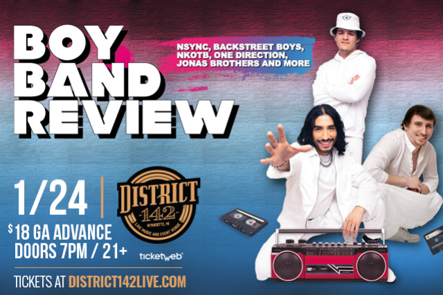 BOY BAND REVIEW – Party Songs from NSYNC, BACKSTREET BOYS, NKOTB, ONE DIRECTION, JONAS BROTHERS, AND MORE! at District 142 – Wyandotte, MI