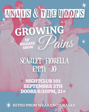 Ana?s & The Hoops, Scarlet Fiorella, Emmy Jo