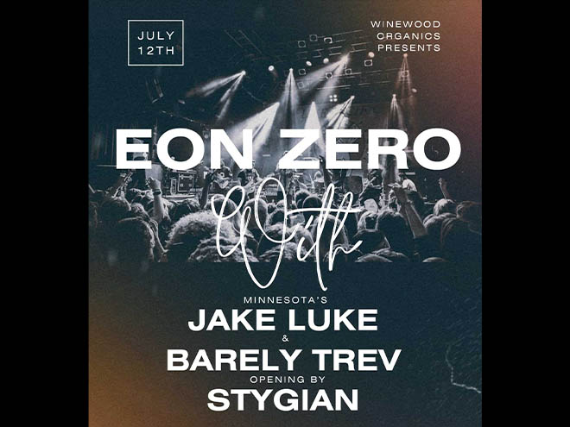 Eon Zero, Jake Luke, Barely Trev, Stygian