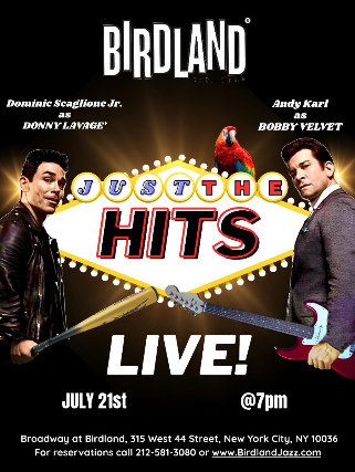 Andy Karl & Dominic Scaglione, Jr. in âJust The Hitsâ at Birdland Jazz Club – New York, NY
