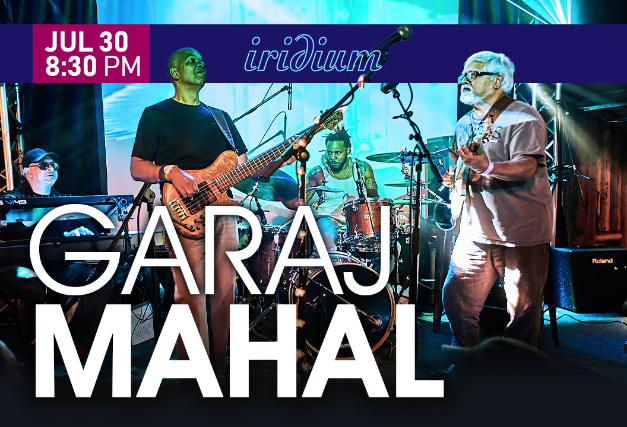 Garaj Mahal at Iridium – New York, NY