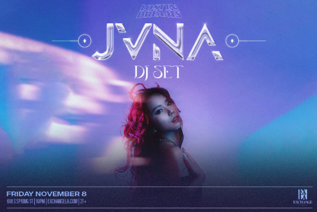 JVNA (New Date) at Exchange LA – Los Angeles, CA