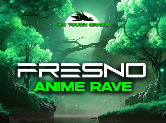 WeTouchGrass presents: Anime Rave at Strummer’s – Fresno, CA