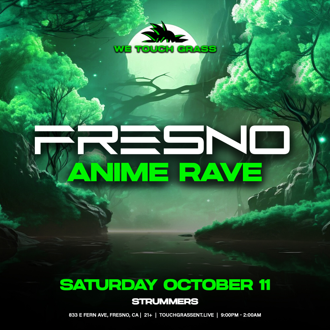 WeTouchGrass presents: Anime Rave