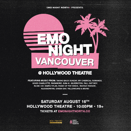 Emo Night Vancouver at Hollywood Theatre – Aug 16 2025 at Hollywood Theatre – Vancouver, Canada
